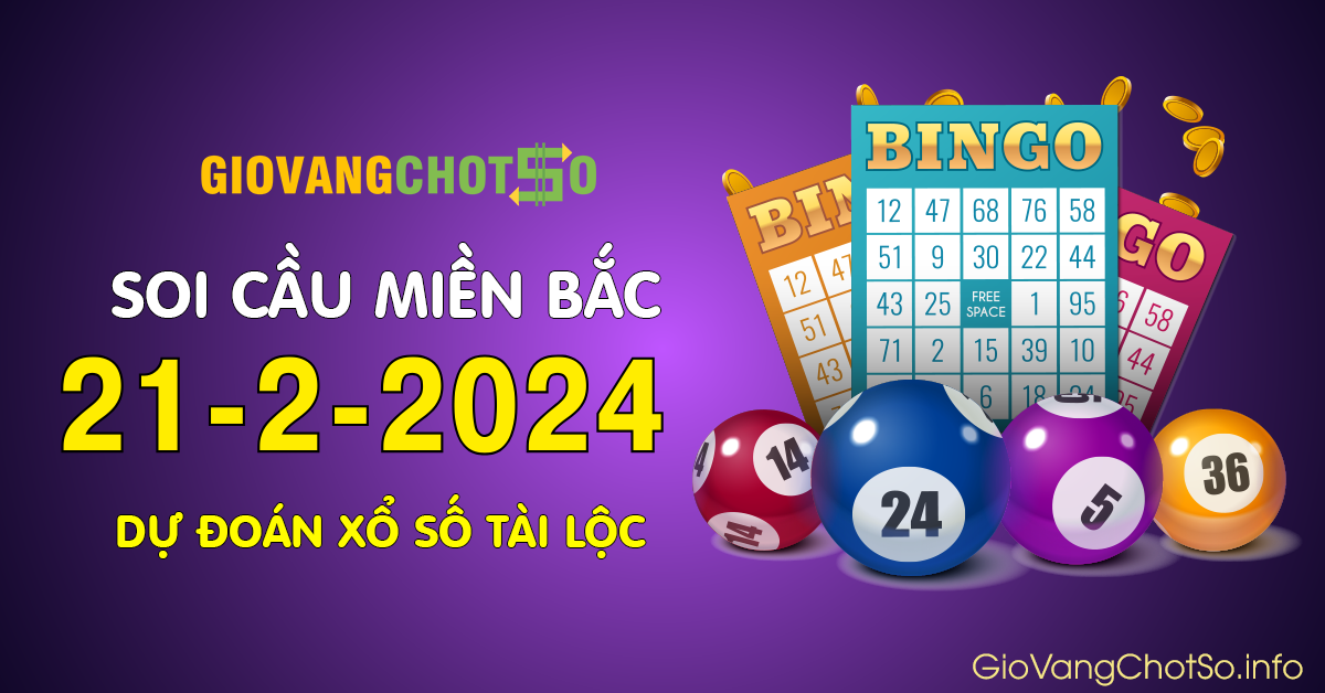 Hình ảnh Giờ Vàng Chốt Số Dự Đoán KQXS Miền Bắc Ngày 21-2-2024