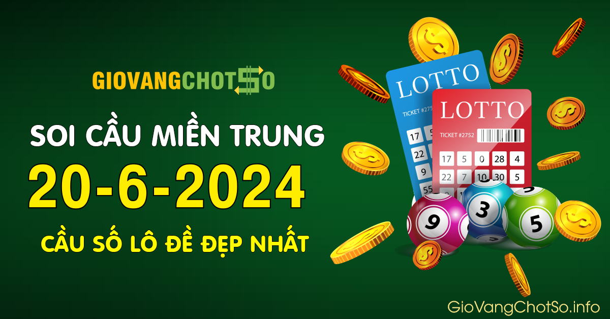 Hình ảnh Giờ Vàng Chốt Số Dự Đoán KQXS Miền Trung Ngày 20-6-2024